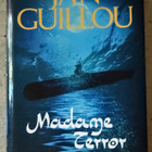[Kirja] JAN GUILLOU: MADAME TERROR - pikkukuva 1