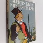 Aleksis Kivi : Aleksis Kiven mestariteokset 2 - pikkukuva 1