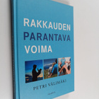 Petri Välimäki : Rakkauden parantava voima - pikkukuva 1