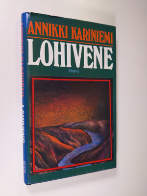 Annikki Kariniemi : Lohivene : legenda