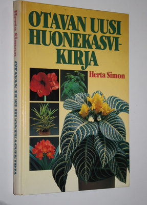 Herta Simon : Otavan uusi huonekasvikirja