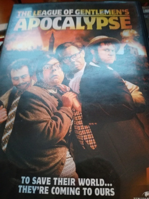 The league of gentlemen's apocalypse