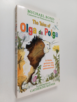 Michael Bond : The Tales of Olga Da Polga
