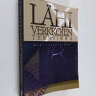 Kari Saarelainen : Lähiverkkojen tekniikka - pikkukuva 1