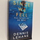 Dennis Lehane : Since We Fell - pikkukuva 1