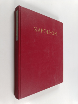 Andre Maurois : Napoleon : kuvitettu elämäkerta