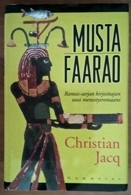 Christian Jacq: Musta faarao