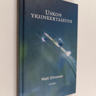 Matti Sihvonen : Uskon yksinkertaisuus - pikkukuva 1
