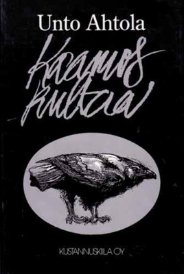 UNTO AHTOLA : KAAMOSKULTAA