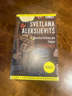 Svetlana Aleksijevits - Neuvostoihmisen loppu Sid. 1p v.2018