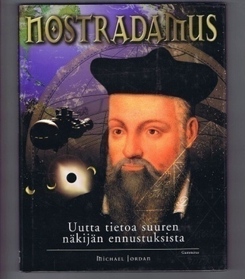 Michael Jordan : Nostradamus - näkijän ennustuksia