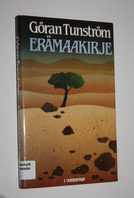 Göran Tunström : Erämaakirje