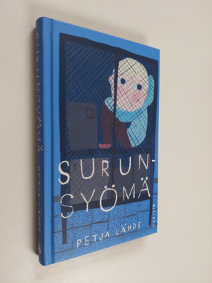 Petja Lähde : Surunsyömä