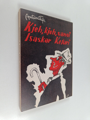 Aputoimittaja : Kjeh, kjeh, sanoi Isaskar Keturi