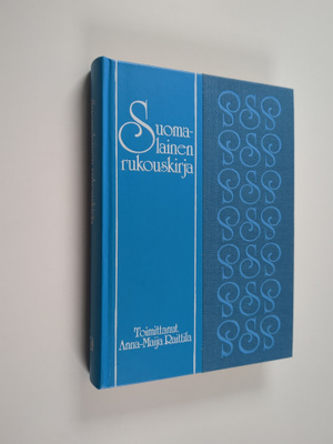 Anna-Maija (toim.) Raittila : Suomalainen rukouskirja