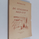R. R. Eklund : Du stallbror med Gud - pikkukuva 1