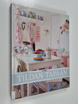 Tone Finnanger : Tildan tapaan : romanttinen ilme kotiisi