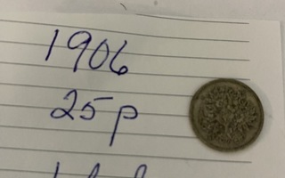 25 penniä v. 1906  1 kpl
