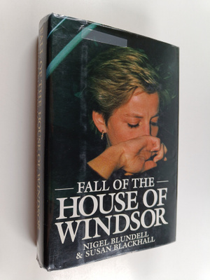 Nigel Blundell ym. : The Fall of the House of Windsor