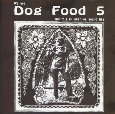 Dog Food 5 - We Are Dog Food 5 And This Is What 7" Vinyyli