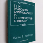 Hannu E. Koskinen : Tilinpäätöksen lainmukaisuus ja tilin... - pikkukuva 1