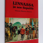 Linnassa ja sen liepeillä : elämää Hämeen linnassa - pikkukuva 1