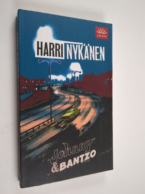 Harri Nykänen : Johnny & Bantzo
