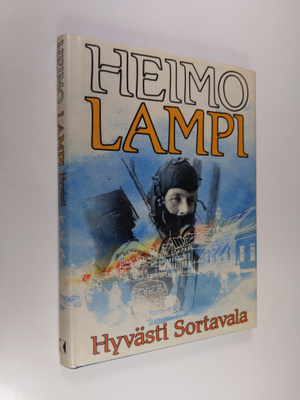 Heimo Lampi : Hyvästi Sortavala