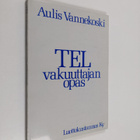 Aulis Vannekoski : TEL-vakuuttajan opas - pikkukuva 1