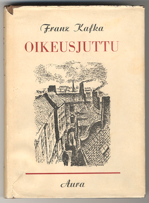 Franz Kafka: Oikeusjuttu (1.p., 1946)