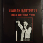 Moog Konttinen: Elämän kartoitus 1976-1985 - pikkukuva 1