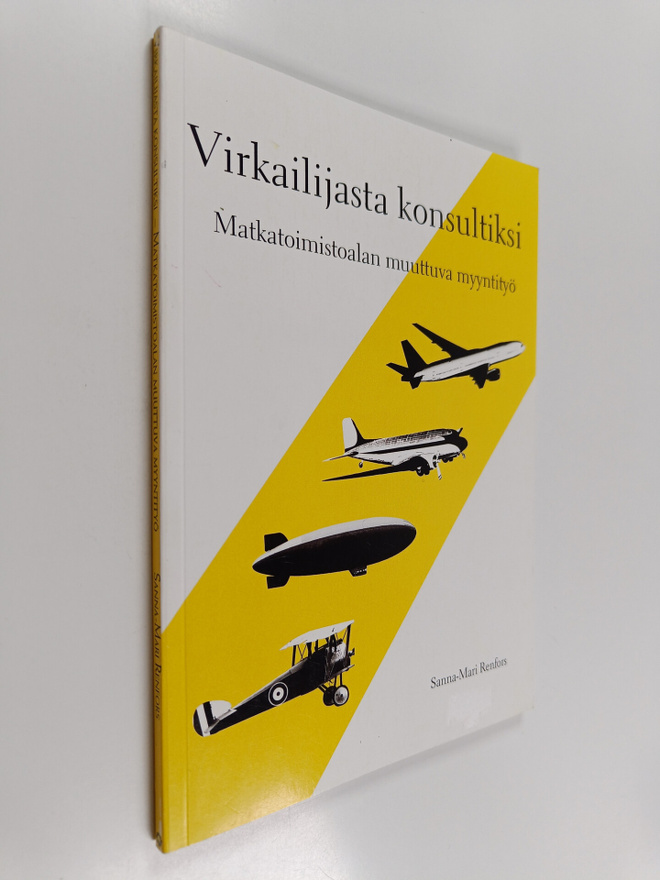Sanna-Mari Renfors : Virkailijasta konsultiksi : matkatoi...
