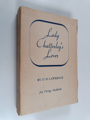 D. H. Lawrence : Lady Chatterley's Lover
