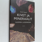 Kalle Taipale : Kivet ja mineraalit Suomen luonnossa (luk... - pikkukuva 1
