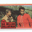 Purkkakuva THE SIX MILLION DOLLAR MAN - pikkukuva 1