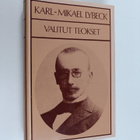 Mikael Lybeck : Valitut teokset : Tomas Indal ; Vahvempi ... - pikkukuva 1