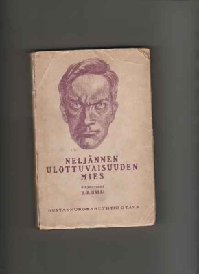 Halli, H. R.: Neljännen ulottuvaisuuden mies, Otava 1919,nid
