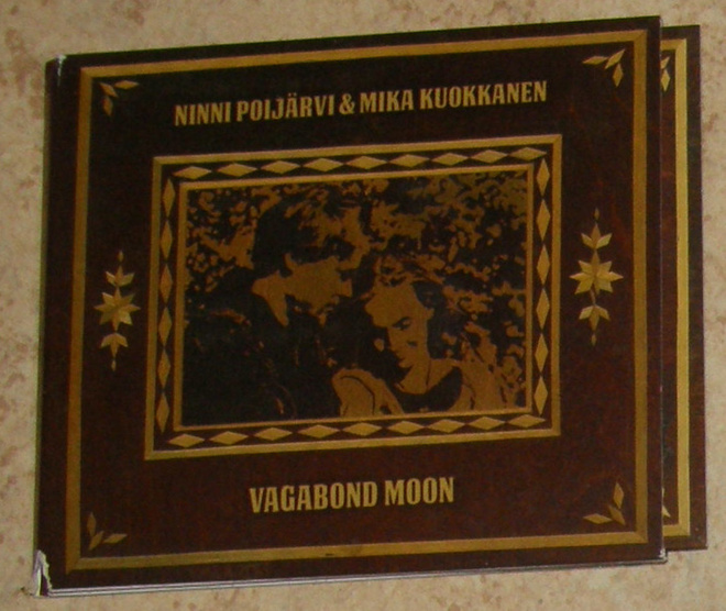 Ninni Poijärvi & Mika Kuokkanen - Vagabond moon - CD