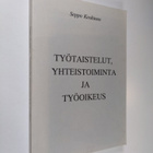 Seppo Koskinen : Työtaistelut, yhteistoiminta ja työoikeus - pikkukuva 1
