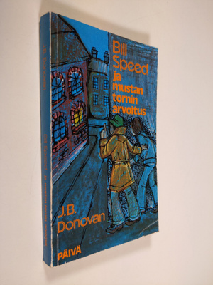 J. B. Donovan : Bill Speed ja mustan tornin arvoitus