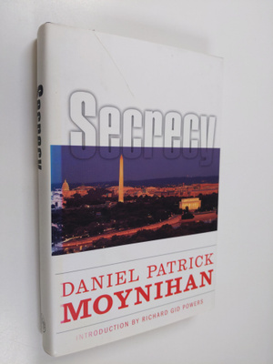 Daniel P. Moynihan : Secrecy : the American experience