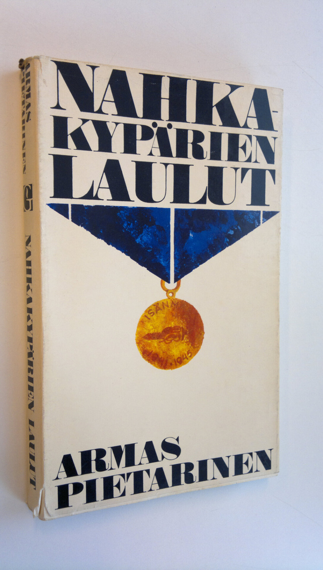Armas Pietarinen : Nahkakypärien laulut