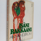 Annika Idström : Isäni, rakkaani - pikkukuva 1