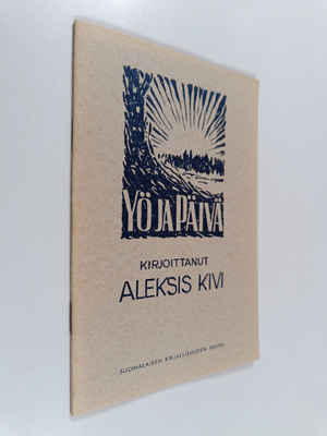 Aleksis Kivi : Yö ja päivä