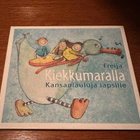 Freija: Kiekkumaralla - Kansanlauluja lapsille CD, digipak - pikkukuva 1