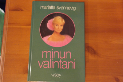 Marjatta Svennevig:Minun valintani.Sid.