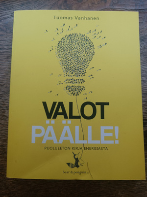 Tuomas Vanhanen: Valot päälle!