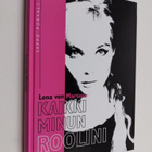 Lena von Martens : Kaikki minun roolini - pikkukuva 1
