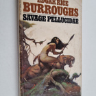Edgar Rice Burroughs : Savage Pellucidar - pikkukuva 1