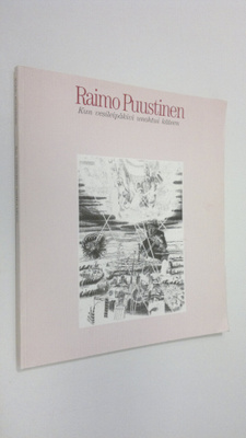 Raimo Puustinen : Kun vesileipäkivi unohtui käteen (Kävel...
